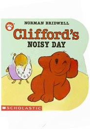 Clifford's Noisy Day