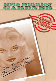 The Case of the Shoplifter's Shoe (A Perry Mason mystery)