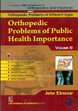 Orthopedic Problems Of Public Health Importance, Vol.